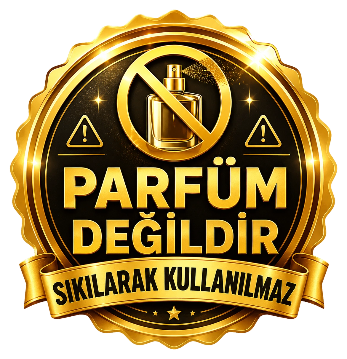 Bu ürün parfüm değildir, sıkılarak kullanılmaz